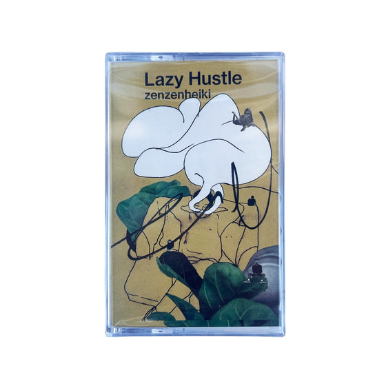 zenzenheiki "Lazy Hustle" Cassett tape